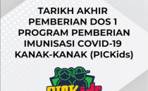 Tarikh Akhir Dos 1 Vaksin COVID-19 PICKids - TMK 1, KKM